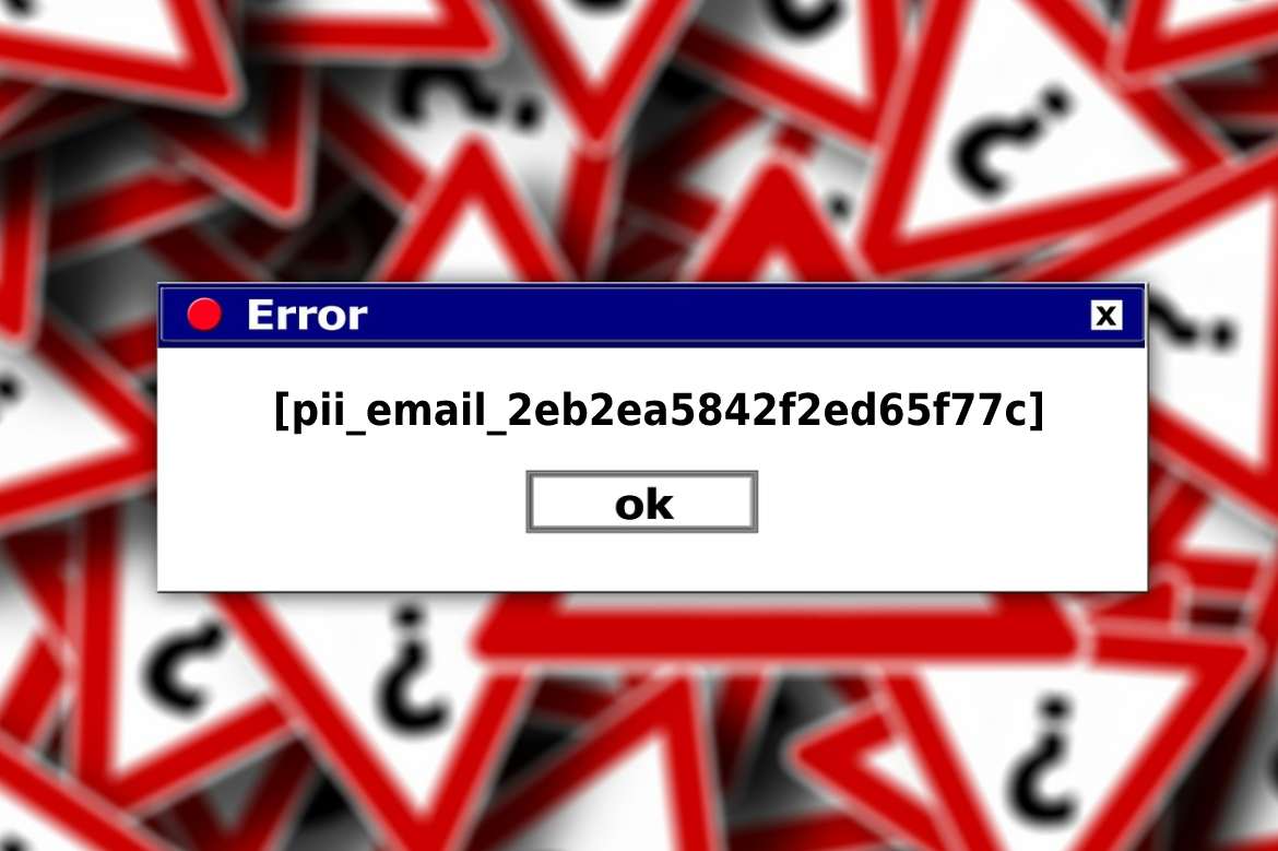 Easy Ways To Fix [pii_email_2eb2ea5842f2ed65f77c] Error Code